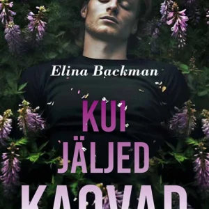 Elina Backman Kui jäljed kaovad (V)