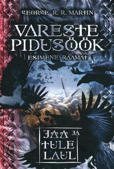 George R. R. Martin Vareste pidusöök I