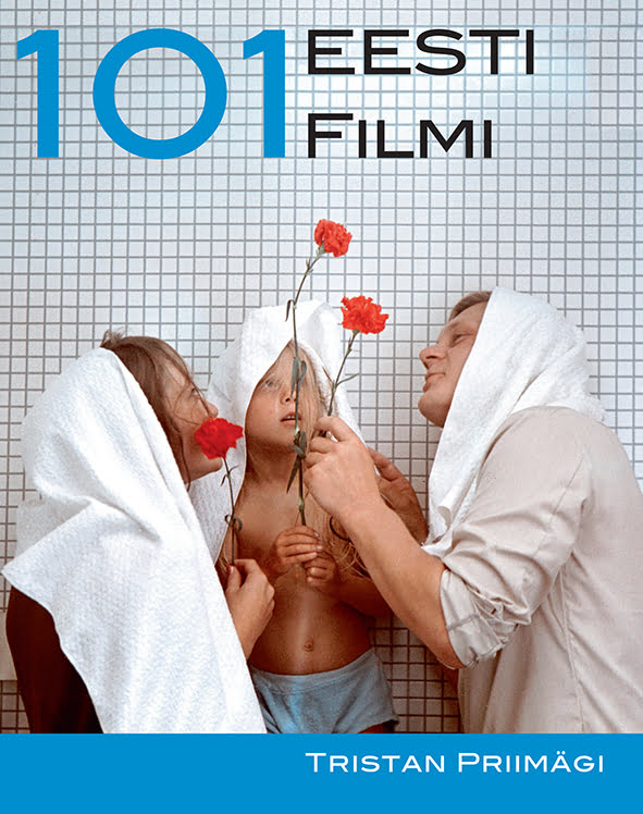 Tristan Priimägi 101 Eesti filmi