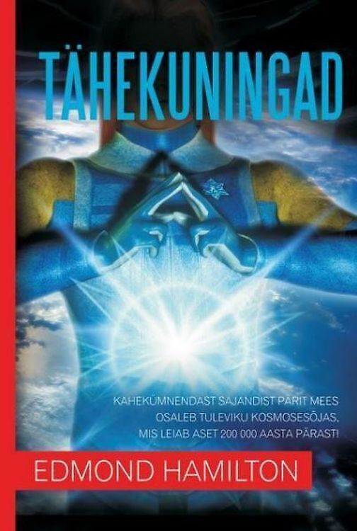 Edmond Hamilton Tähekuningad