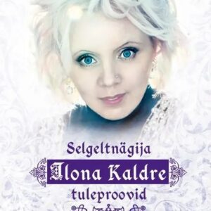 Selgeltnägija Ilona Kaldre tuleproovid