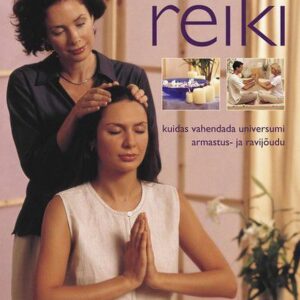 Reiki Kuidas vahendada universumi armastus- ja ravijõudu, Carmen Fernandez