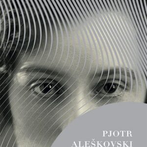 Kala Ühe rände lugu Pjotr Aleškovski