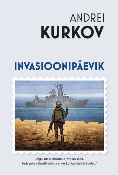 Andrei Kurkov Invasioonipäevik