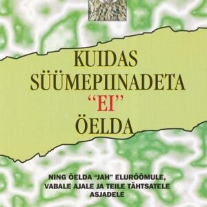 Kuidas süümepiinadeta "EI" öelda , Patti Bretman, Connie Hatch