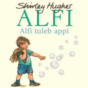 Shirley Hughes Alfi tuleb appi