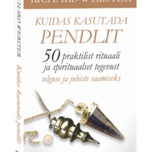 Richard Webster Kuidas kasutada pendlit