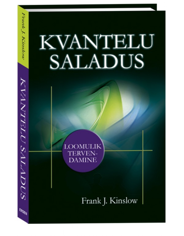 Kvantelu saladus Frank J. Kinslow