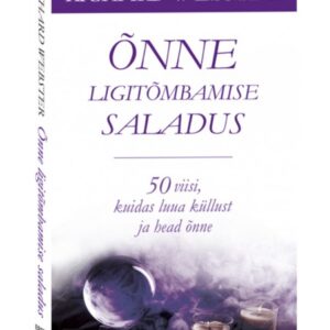 Richard Webster Õnne ligitõmbamise saladus
