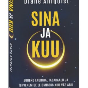 Diane Ahlquist Sina ja Kuu