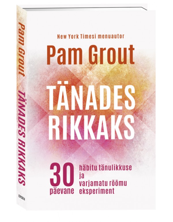 Pam Grout Tänades rikkaks