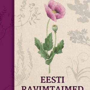 Ain Raal, Kristel Vilbaste Eesti ravimtaimed 2