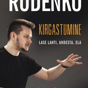 Timofei Rudenko Kirgastumine Lase lahti, andesta, ela