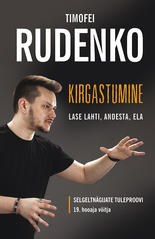 Timofei Rudenko Kirgastumine Lase lahti, andesta, ela