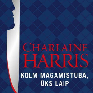 Charlaine Harris Kolm magamistuba, üks laip Aurora Teagardeni müsteeriumid 3