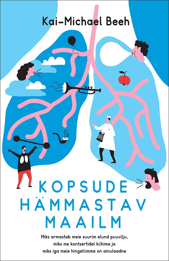 Kai-Michael Beeh Kopsude hämmastav maailm