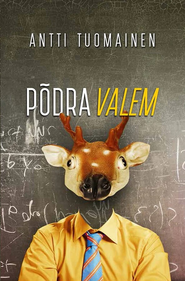 Antti Tuomainen Põdravalem