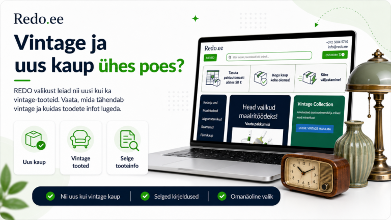 Vintage ja uus kaup ühes poes – mida tasub teada?
