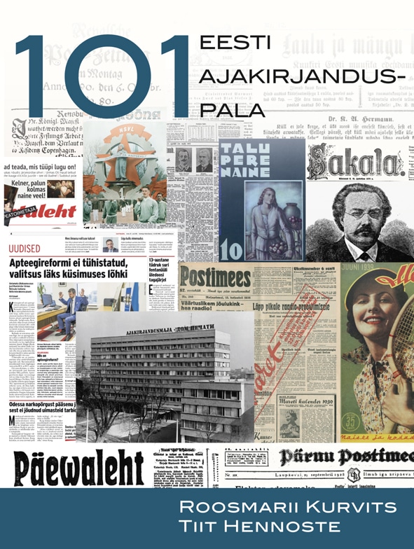 Roosmarii Kurvits, Tiit Hennoste 101 Eesti ajakirjanduspala