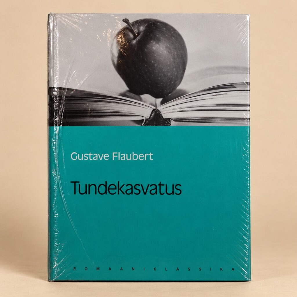 Gustave Flaubert „Tundekasvatus“